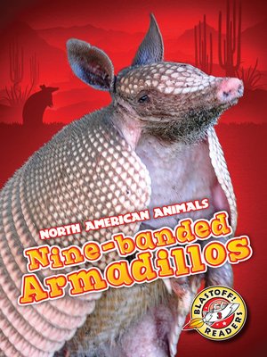 cover image of Nine-banded Armadillos